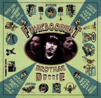 Funkdoobiest-Brothas Doobie 1995