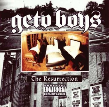 Geto Boys-The Resurrection 1996