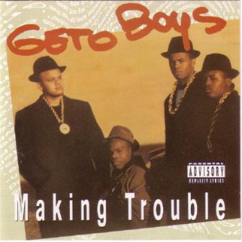 Geto Boys-Making Trouble 1988