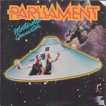 Parliament - Mothership Connection (Cassablanca LP VinylRip 24/96) 1975
