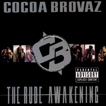 Cocoa Brovaz-The Rude Awakening 1998
