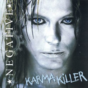 Negative - Karma Killer (2008)