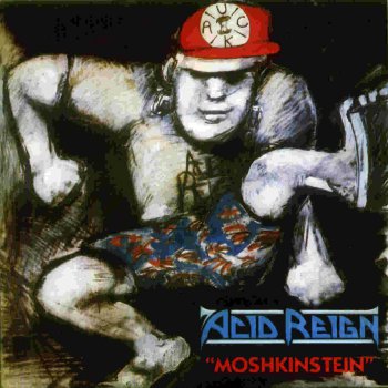 Acid Reign - Moshkinstein 1988