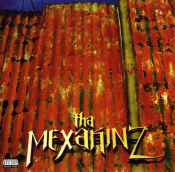Tha Mexakinz-Tha Mexakinz 1996