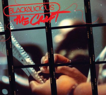 Blackalicious-The Craft 2005