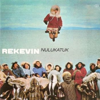 Rekevin - Nulukatuk (2009)