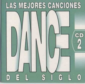 Various Artists - Las Mejores Canciones Dance Del Siglo (4CD) BOX 1999 CD-2