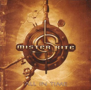 MISTER KITE - ALL IN TIME - 2002