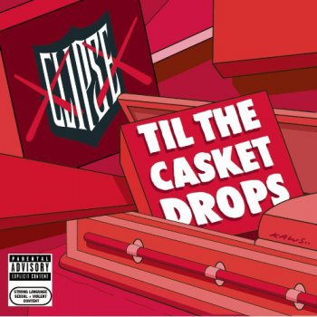 Clipse-Til The Casket Drops 2009
