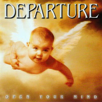 Departure - Open Your Mind 1999