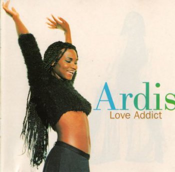 Ardis - Love Addict (1994)