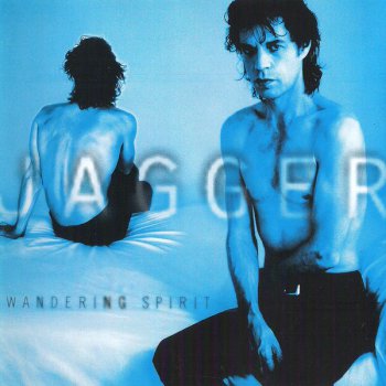 Mick Jagger - Wandering Spirit 1993