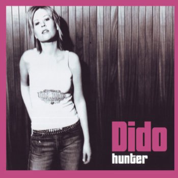 Dido - "Hunter (Single)" (2001)