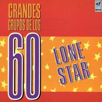 LONE STAR Grandes grupos de los 60 - 1990