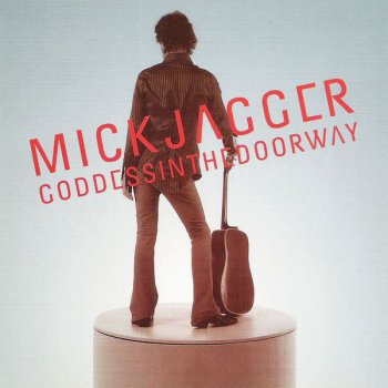 Mick Jagger - Goddess In The Doorway 2001