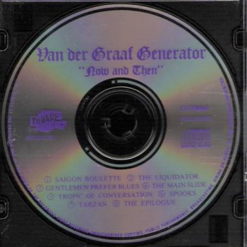 Van der Graaf Generator : © 1988 ''Now And Then''