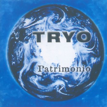 TRYO - PATRIMONIO - 1999