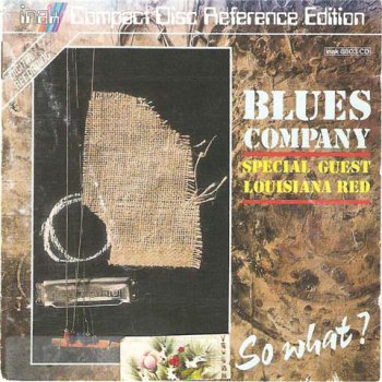 Blues Company  - So What ?