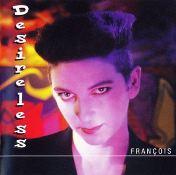Desireless – Franсois (2001)