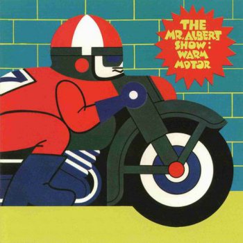 THE MR. ALBERT SHOW - WARM MOTOR - 1971