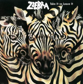 ZZEBRA - TAKE IT OR LEAVE IT - 1999