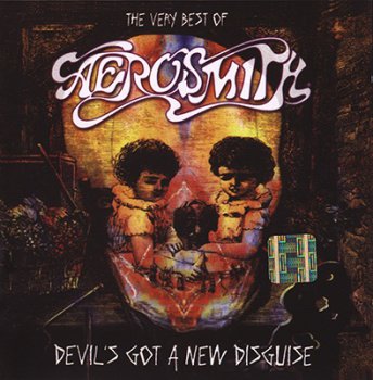 Aerosmith - Devil's Got A New Disguise (The Very Best of Aerosmith) - 2006