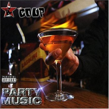 The Coup-Party Music 2001