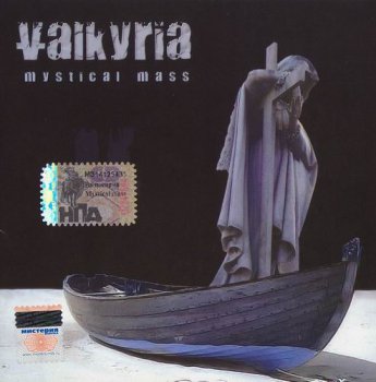 VALKYRIA - MYSTICAL MASS - 2005
