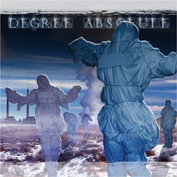 DEGREE ABSOLUTE - DEGREE ABSOLUTE - 2006