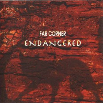FAR CORNER - ENDANGERED - 2007