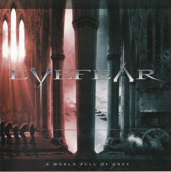 EYEFEAR - A WORLD FULL OF GREY - 2007