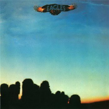 Eagles - Eagles (Warner / Rhino LP EU-GER 2006 VinylRip 24/96) 1972