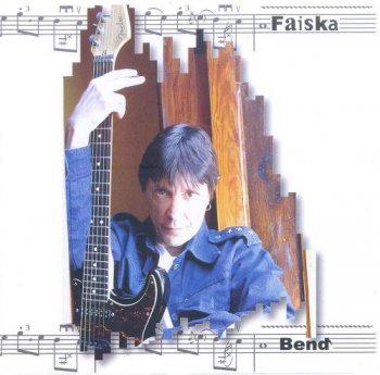FAISKA - BEND - 2003