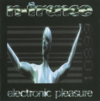 N-Trance - Electronic Pleasure - 1995