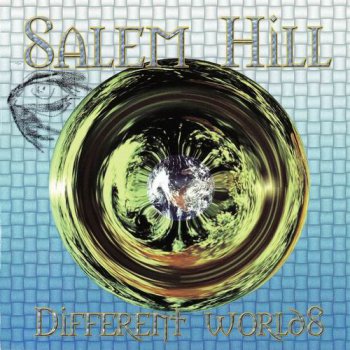 SALEM HILL - DIFFERENT WORLDS - 1993