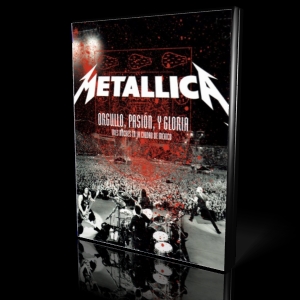 Metallica - Orgullo, Pasion, Y Gloria (Tres Noches En La Ciudad De Mexico) (Live) 2009 2CD