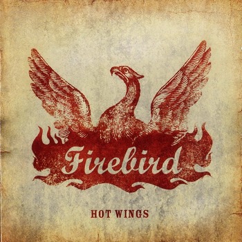 Firebird - Hot Wings (2006)
