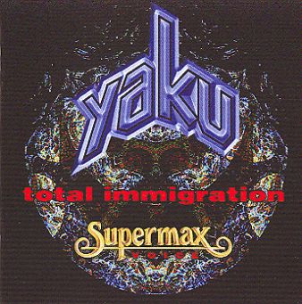 Yaku (voice SUPERMAX)-Total immigration 98