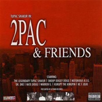 2Pac - 2Pac & Friends  2003
