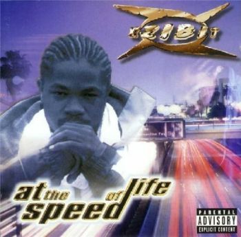 Xzibit - At The Speed Of Life    1996