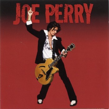 Joe Perry - Joe Perry (2005)