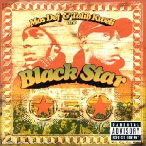 Mos Def & Talib Kweli-Black Star 1998