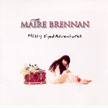 Maire Brennan - Misty Eyed Adventures (1995)
