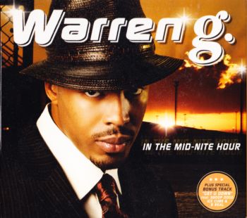 Warren G - In the Mid-Nite Hour     2005