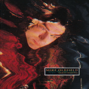 Mike Oldfield-1989-Earth Moving (FLAC, Lossless)