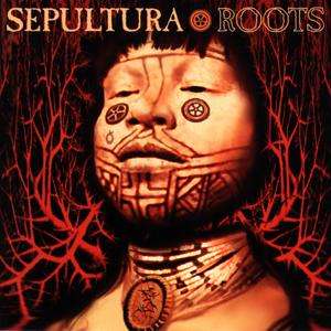 Sepultura - Roots - 1996