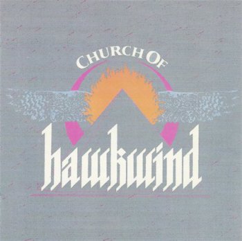Hawkwind - Church Of Hawkwind (Griffin Records 1994) 1982