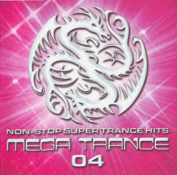 Various Artists - 2005 - MEGA TRANCE 04