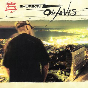Shurik'n-Ou Je Vis 1998
