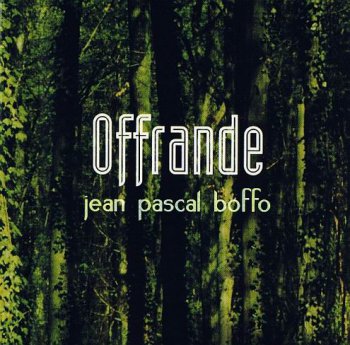 JEAN PASCAL BOFFO - OFFRANDE - 1995